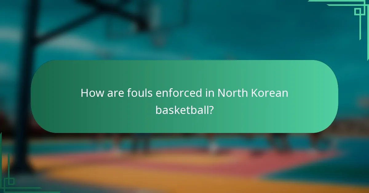 Kako se prekršaji provode u košarci Sjeverne Koreje?