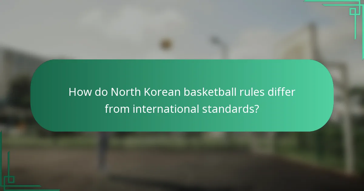 Kako se pravila sjevernokorejske košarke razlikuju od međunarodnih standarda?